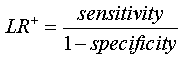 LR+=sens/(1-spec)